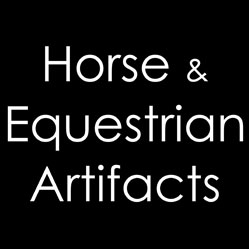 Horse & Equestrian Artifacts